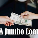 Jumbo Loans Explained: Key Facts You Need