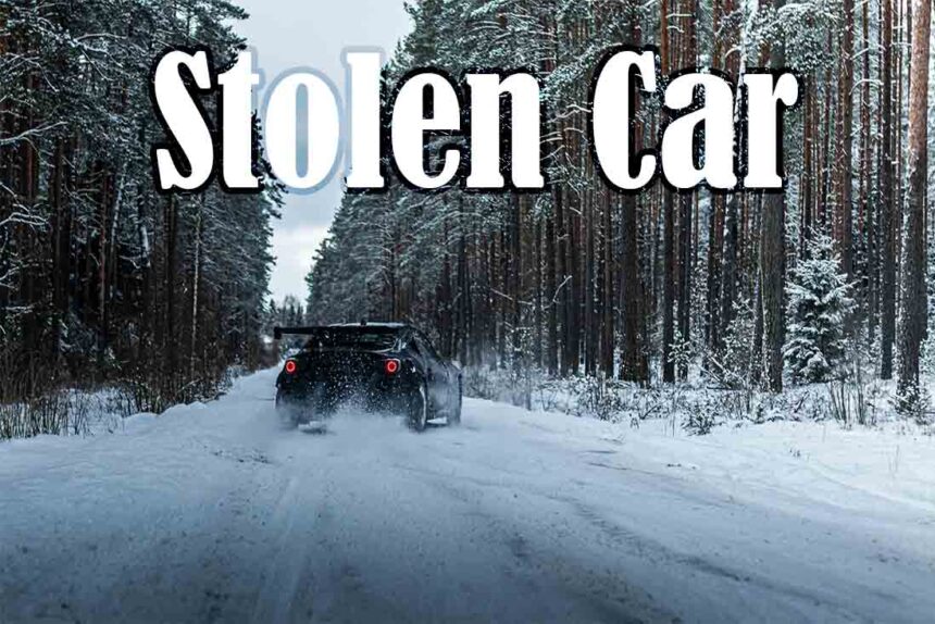 Report a Stolen Car: Steps to Take for Quick Recovery