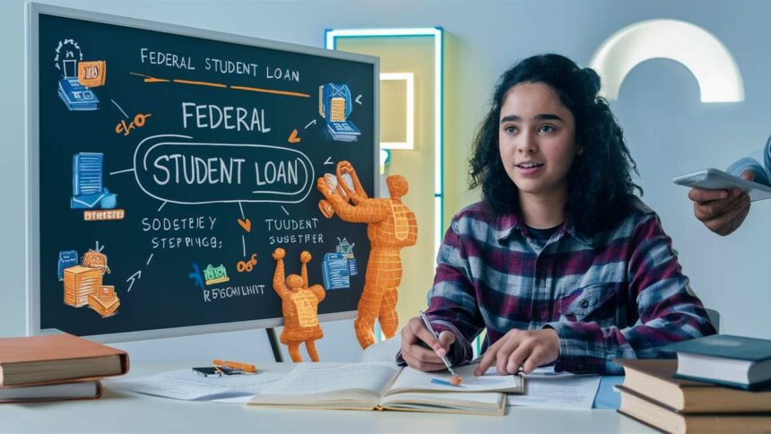 What is a Federal Student Loan? Best Guide Ever