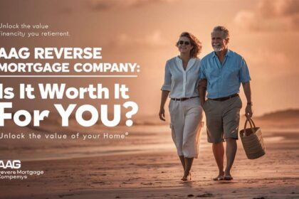 AAG Reverse Mortgage Company: Is It Worth It for You?